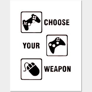 Game Controller Choose Your Weapon Posters and Art